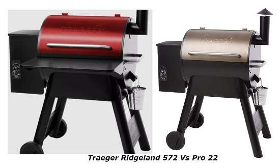 Traeger Ridgeland 572 Vs Pro 22