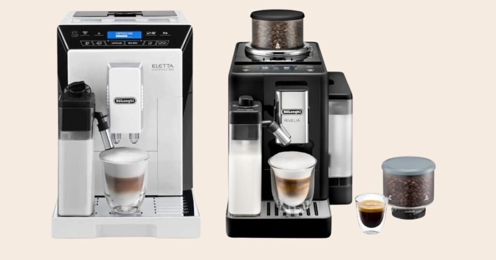DeLonghi Eletta vs Rivelia
